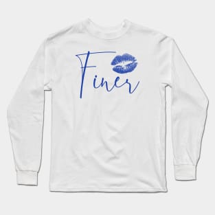 Finer Cool Greek Sorority Merch Long Sleeve T-Shirt